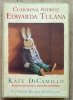 Kate DiCamillo Cudowna podróż Edwarda Tulana